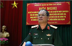Đảng uỷ Quân sự tỉnh Cao Bằng: Sơ kết 5 năm thực hiện Nghị quyết số 33 và Nghị quyết số 29 của Bộ Chính trị